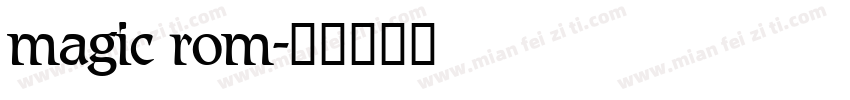 magic rom字体转换